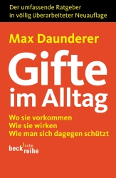 Max
                          Daunderer: Buch "Gifte im Alltag",
                          er ist also scheinbar wirklich ein
                          Giftspezialist