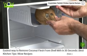 The coconut is placed in
                an icebox of a refrigerator for 12 hours