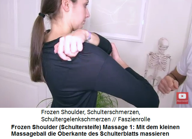 Frozen
                    Shoulder Video 2 Massage 1: Mit dem kleinen
                    Massageball die Oberkante des Schulterblatts
                    massieren
