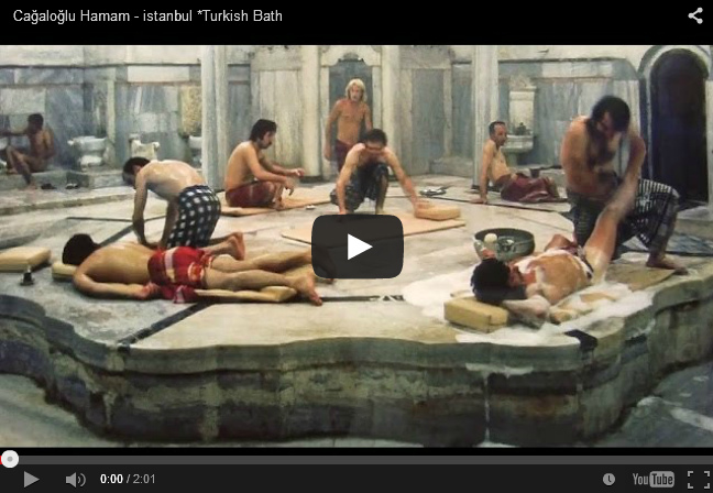 Vdeo de Istanbul: Cağaloğlu Hamam - istanbul
            *Turkish Bath (2min.)