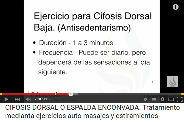 Ejercicio 3, el texto "Ejercicio para
                    cifosis dorsal baja (antisedentarismo), 1 a 3
                    minutos