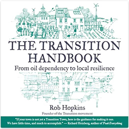 Hopkins: Buch
                              "The Transition Handook. From Oil
                              Dependency to Local Resilience"
