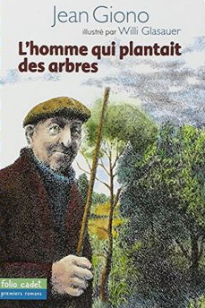 Buch "Der
                        Mann, der Bume pflanzte", franzsisch:
                        "L'homme qui plantait des arbres"