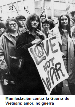 Movimiento de hippie
                  contra la Guerra de Vietnam: amor, no guerra