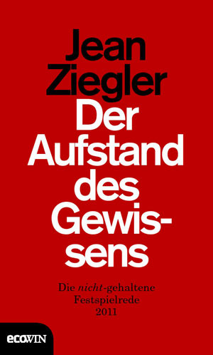 Jean
                        Ziegler: Aufstand des Gewissens, Buchdeckel