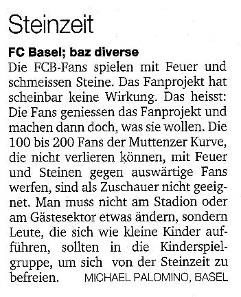 22.12.2005, Leserbrief von Michael
              Palomino ber die "Steinzeit" beim FC Basel,
              Baslerstab, 22.12.2005, S.24