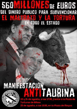 Plakat gegen den Stierkampf-Kult mit der Ttung von
            Stieren: Der Stierkampf-Kult in Spanien kostet 560 Millionen
            Euro pro Jahr