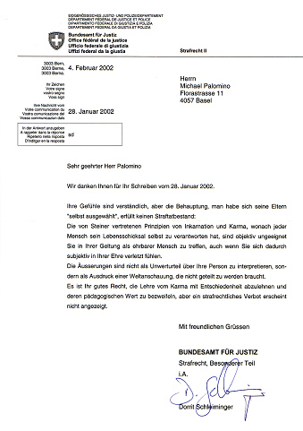 Schreiben des Bundesamt fr Justiz in
                            Bern vom 4.2.2002 mit der These, die
                            Behauptung, die Eltern
                            "ausgewhlt" zu haben, sei keine
                            Ehrverletzung