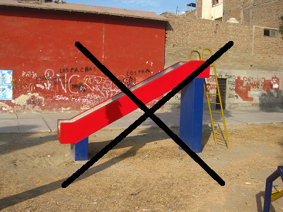 Impractical slide with a too short
                              and much too high flat end so children
                              fall on their nose, and there is no
                              railing going up. This model can be found
                              in whole criminal corrupt town of Trujillo
                              in Peru. Crazy