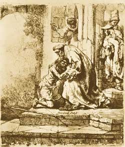 Rembrandt H. van Rijn, Radierung:
                          Rckkehr des verlorenen Sohnes