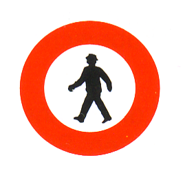 Verkehrszeichen: Vorschriftssignal Verbot fr
                      FussgngerInnen