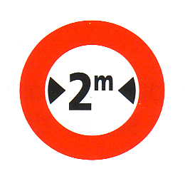 Verkehrszeichen: Vorschriftssignal maximale
                      Breite, Hchstbreite